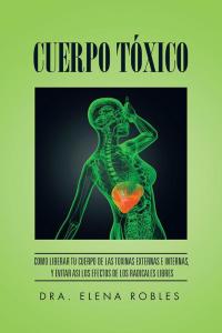 Cover image: Cuerpo Tóxico 9781506509389