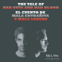 Cover image: The Tale of Bad Guts and Bad Blood 9781506509402