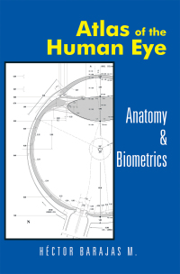 表紙画像: Atlas of the Human Eye 9781506510330