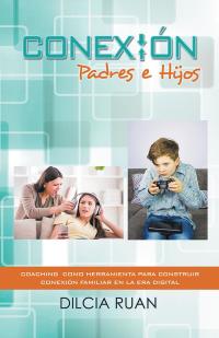 Imagen de portada: Conexión Padres E Hijos 9781506511122