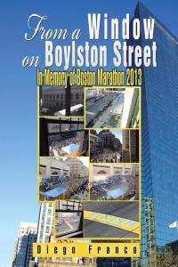 Cover image: From a Window on Boylston Street 9781506511320