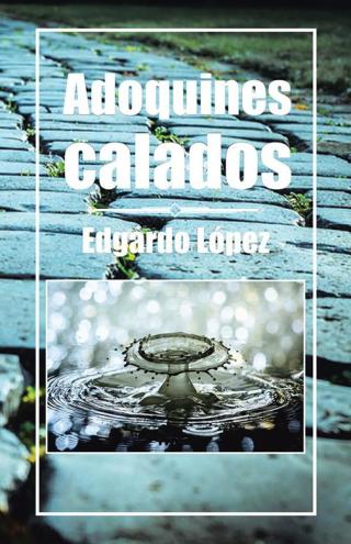 Cover image: Adoquines Calados 9781506511764
