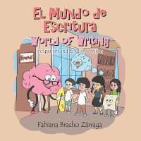 Imagen de portada: El Mundo De Escritura World of Writing 9781506511924