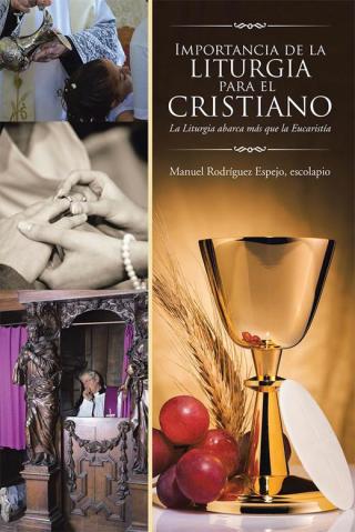 Cover image: Importancia De La Liturgia Para El Cristiano 9781506511993
