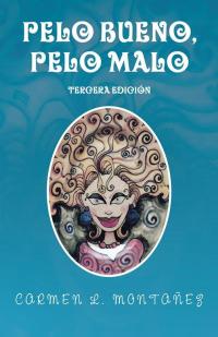 Cover image: Pelo Bueno, Pelo Malo 9781506512778