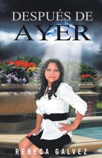 Cover image: Después De Ayer 9781506514024