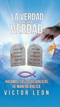 Cover image: La Verdad De La Verdad 9781506514062