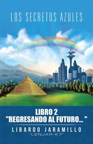 Cover image: Los Secretos Azules 9781506514444