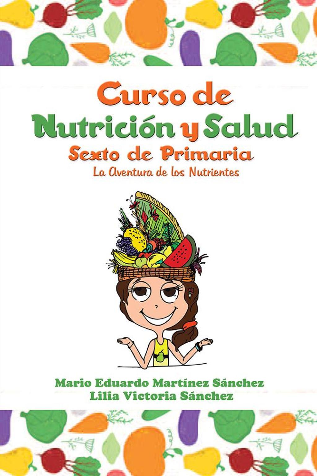 Curso De Nutrición Y Salud La Aventura De Los Nutrientes