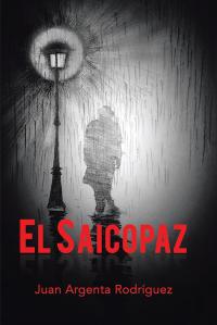 Cover image: El Saicopaz 9781506515823