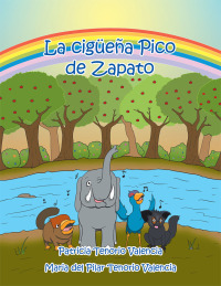Imagen de portada: La Cigüeña Pico De Zapato 9781506515861
