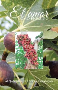 Cover image: El Amor Como Enemigo 9781506516967