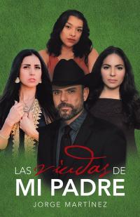 Cover image: Las Viudas De Mi Padre 9781506519296