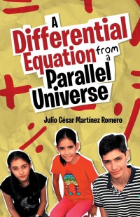 Cover image: A Differential Equation from a Parallel Universe 9781506519968