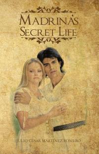 Imagen de portada: Madrina’S Secret Life 9781506520872