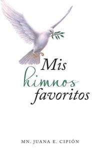 Cover image: Mis Himnos Favoritos 9781506521114