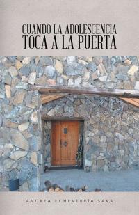 Cover image: Cuando La Adolescencia Toca a La Puerta 9781506521237