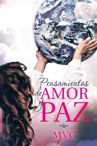 Imagen de portada: Pensamientos De Amor Y Paz 9781506521701