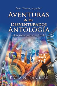 Cover image: Aventuras De Los Desventurados Antología 9781506523804