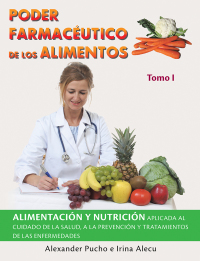 Imagen de portada: Poder Farmacéutico De Los Alimentos 9781506524061