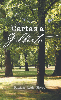 Cover image: Cartas a Gilberto 9781506524719