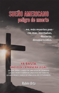 Cover image: Sueño Americano Peligro De Muerte 9781506525181
