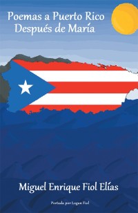 Cover image: Poemas a Puerto Rico Después De María 9781506526324