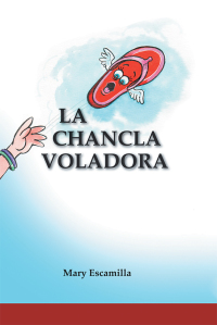 Omslagafbeelding: La Chancla Voladora 9781506528915