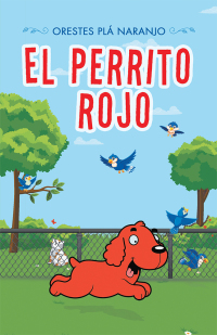 Cover image: El Perrito Rojo 9781506529196