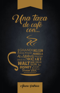 Cover image: Una Taza De Café Con... 9781506529554