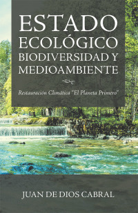 Cover image: Estado Ecológico Biodiversidad Y Medioambiente 9781506530284