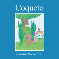 Cover image: Coqueto 9781506530833