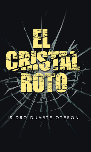 Imagen de portada: El Cristal Roto 9781506532202
