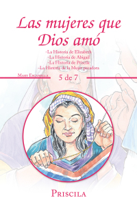 Cover image: Las Mujeres Que Dios Amó 9781506532936