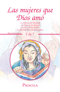 Imagen de portada: Las Mujeres Que Dios Amó 9781506532936