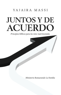 Cover image: Juntos Y De Acuerdo 9781506533049