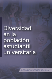 Imagen de portada: Diversidad En La Población Estudiantil Universitaria 9781506537054