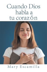 Cover image: Cuando Dios Habla a Tu Corazón 9781506539805