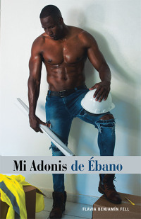 Imagen de portada: Mi Adonis De Ébano 9781506540078