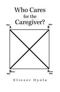 Cover image: Who Cares for the Caregiver? 9781506540184