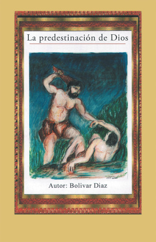 Imagen de portada: La Predestinación De Dios 9781506547503