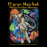 Cover image: El Gran Maichak 9781506549309
