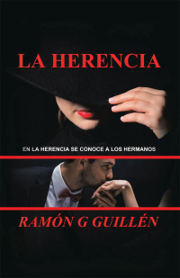 Cover image: La Herencia 9781506550244