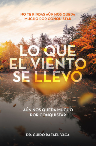 Cover image: LO QUE EL VIENTO SE LLEVÓ 9781506552828
