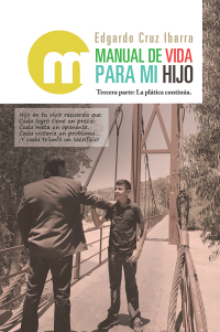 Cover image: Manual de vida para mi hijo 9781506553573