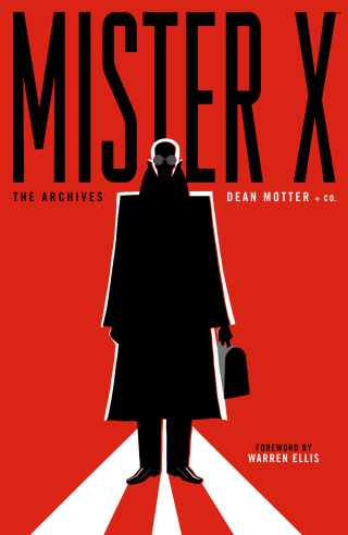 Cover image: Mister X: The Archives 9781506702650