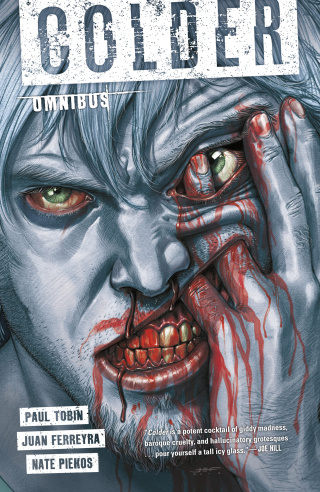 Cover image: The Complete Colder Omnibus 9781506704791