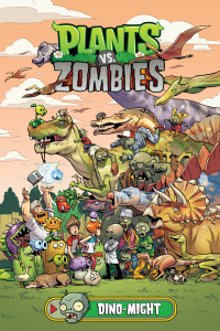 Cover image: Plants vs. Zombies Volume 12: Dino-Might 9781506708386