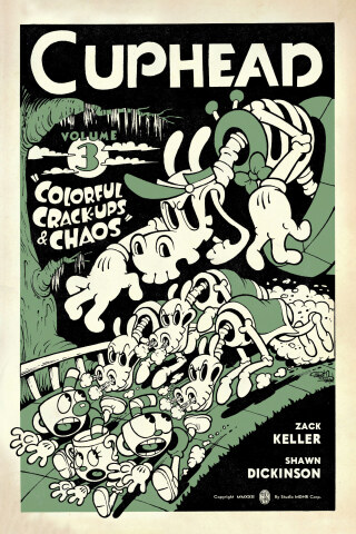 Cover image: Cuphead Volume 3: Colorful Crack-Ups & Chaos 9781506712505
