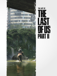 Cover image: The Art of the Last of Us Part II 9781506713762